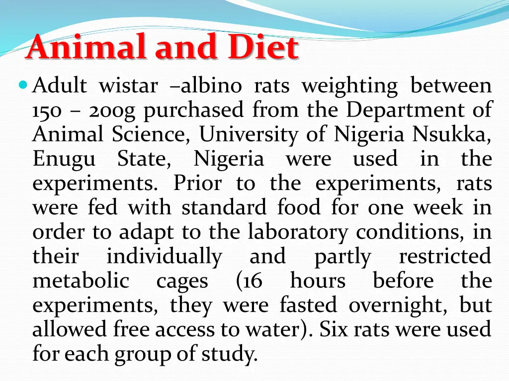 animal and diet adult wistar albino rats