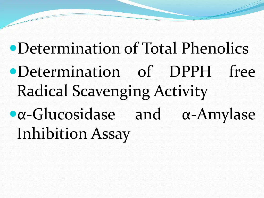 determination of total phenolics determination