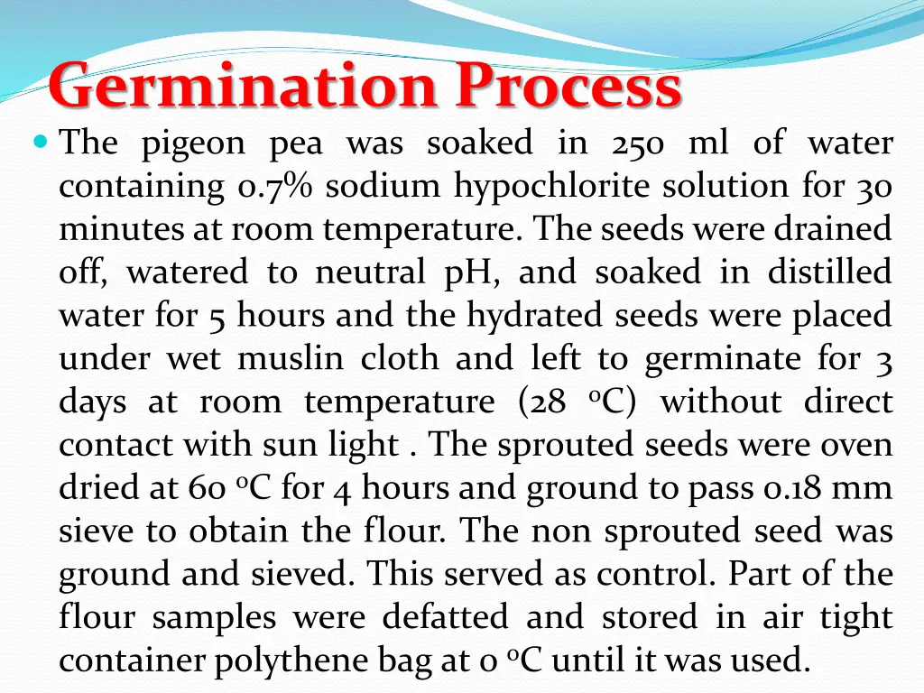 germination process the pigeon pea was soaked