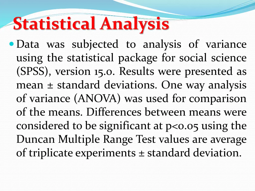 statistical analysis data was subjected