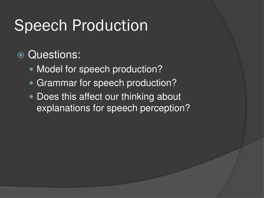 speech production 1