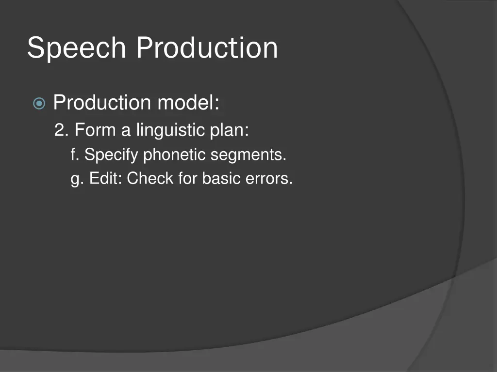 speech production 10