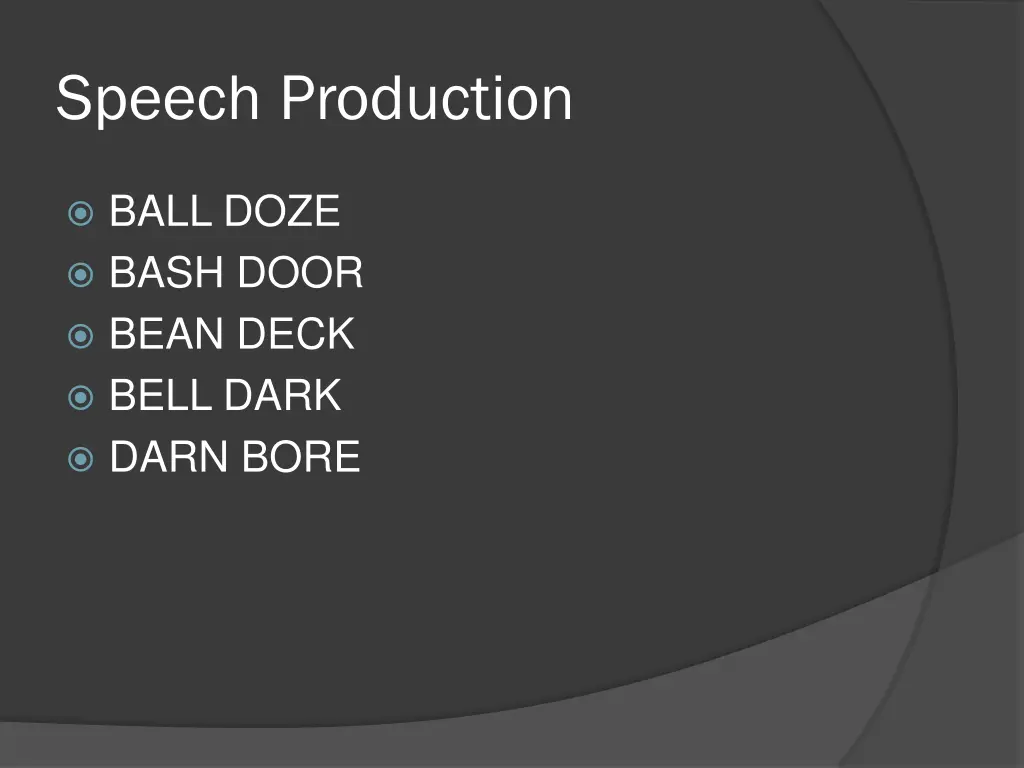 speech production 11