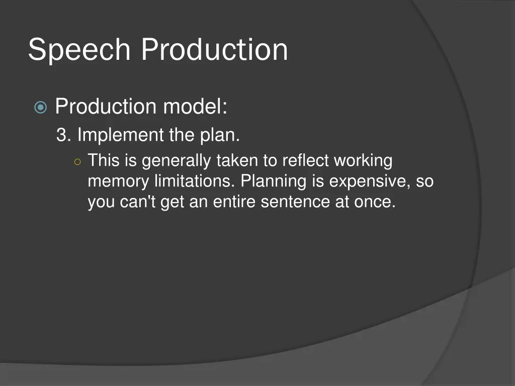 speech production 16