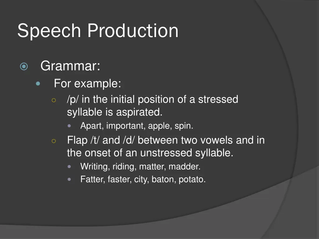 speech production 22