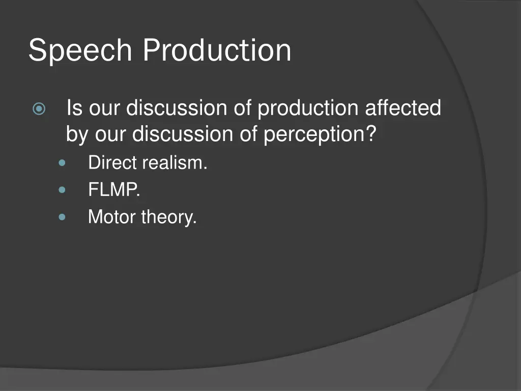 speech production 30