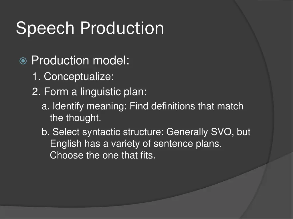 speech production 8