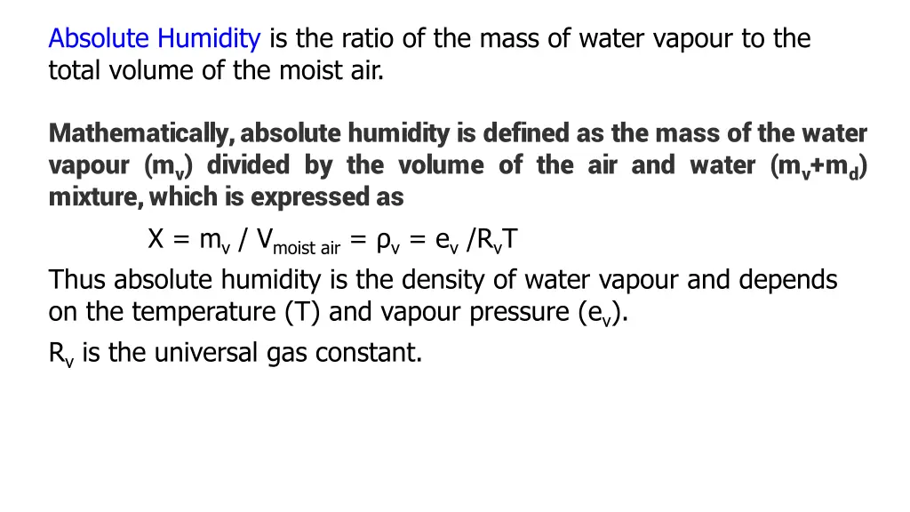 absolute humidity is the ratio of the mass