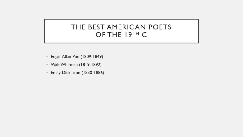 the best american poets of the 19 th c