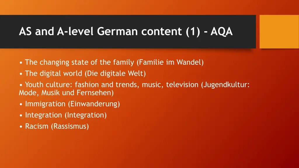 as and a level german content 1 aqa