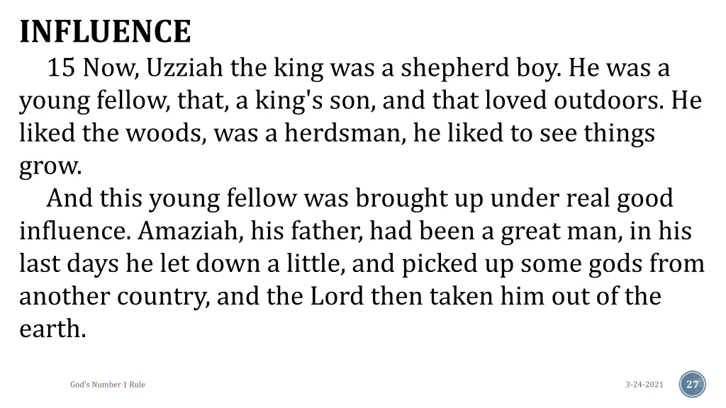 influence 15 now uzziah the king was a shepherd