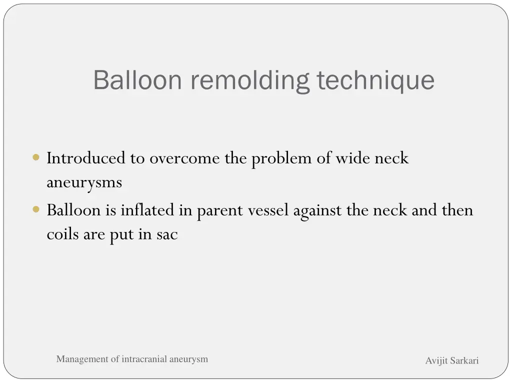 balloon remolding technique