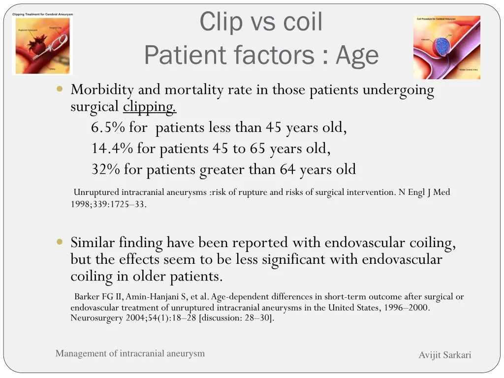 clip vs coil patient factors age