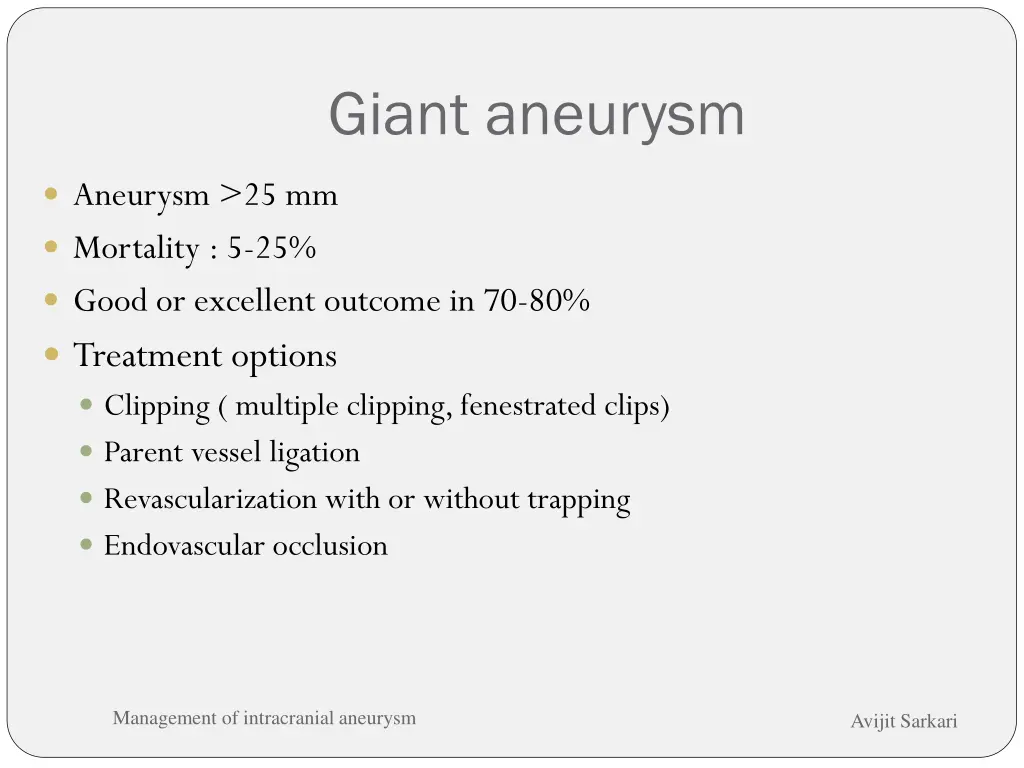 giant aneurysm