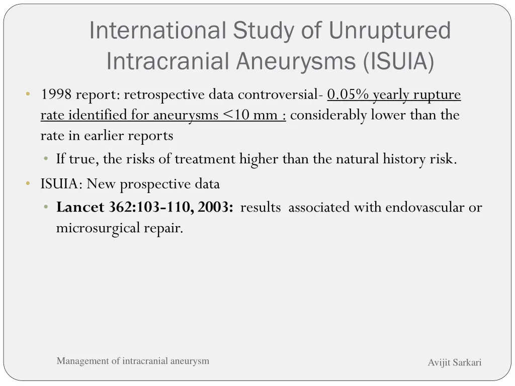 international study of unruptured intracranial