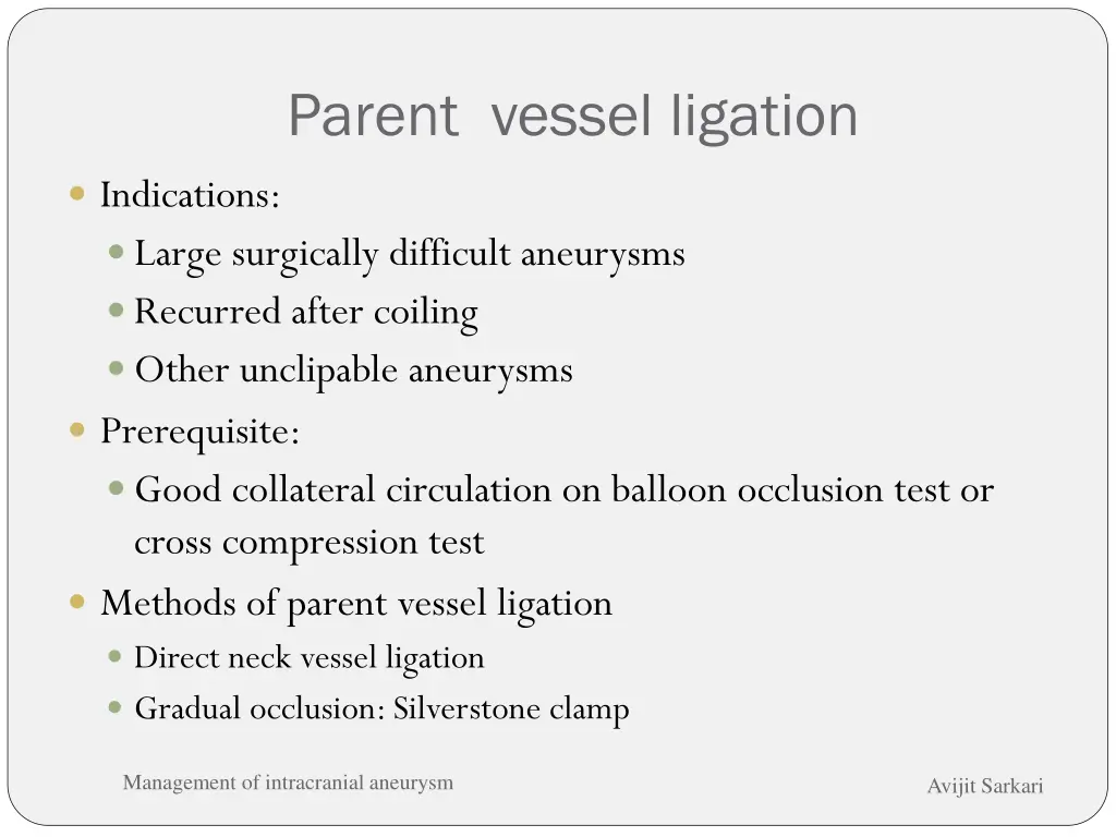 parent vessel ligation