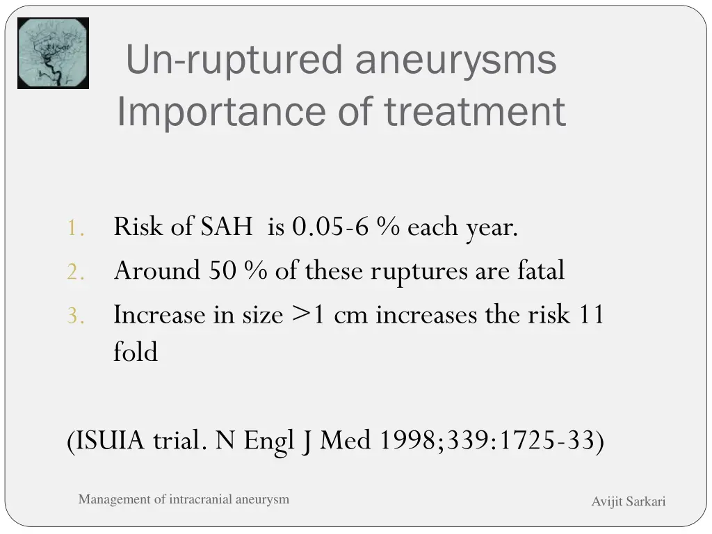 un ruptured aneurysms importance of treatment