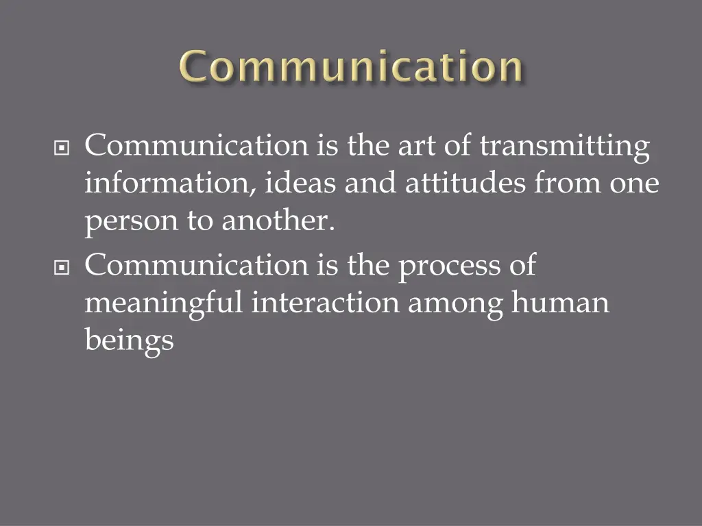 communication is the art of transmitting