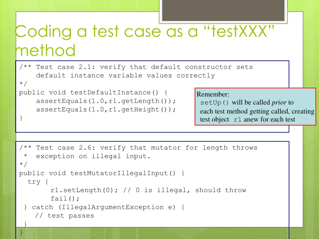 coding a test case as a testxxx method