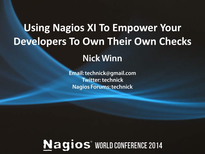 using nagios xi to empower your developers