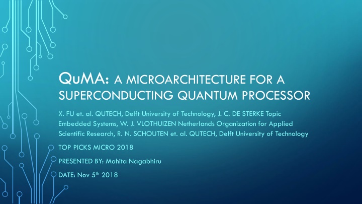 quma a microarchitecture for a superconducting