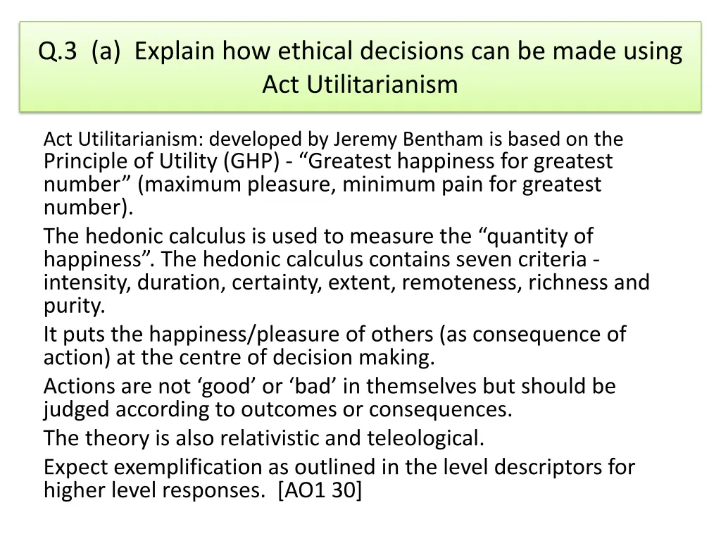 q 3 a explain how ethical decisions can be made 1