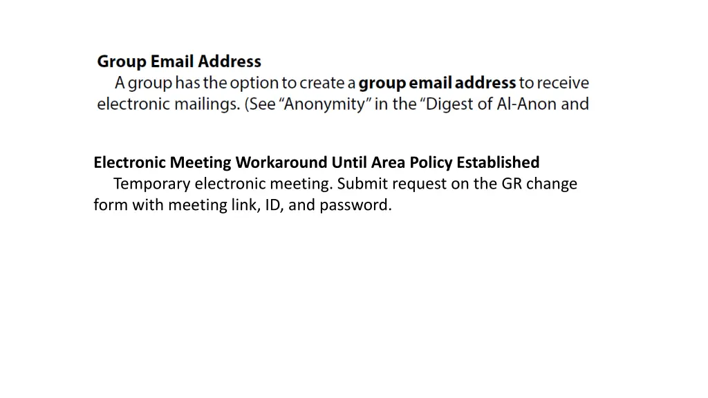 electronic meeting workaround until area policy