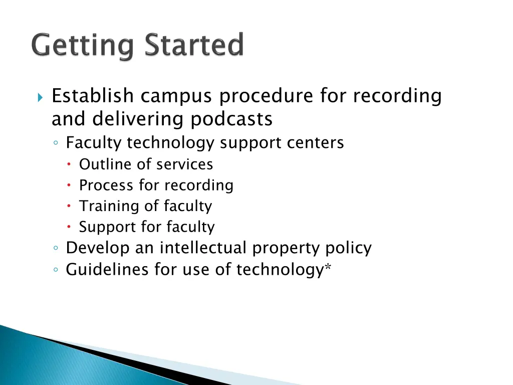 establish campus procedure for recording