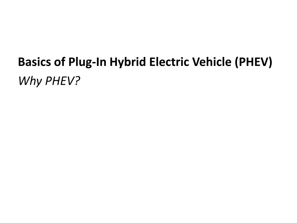 basics of plug in hybrid electric vehicle phev