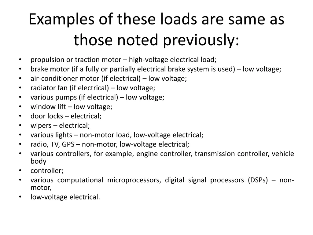 examples of these loads are same as those noted