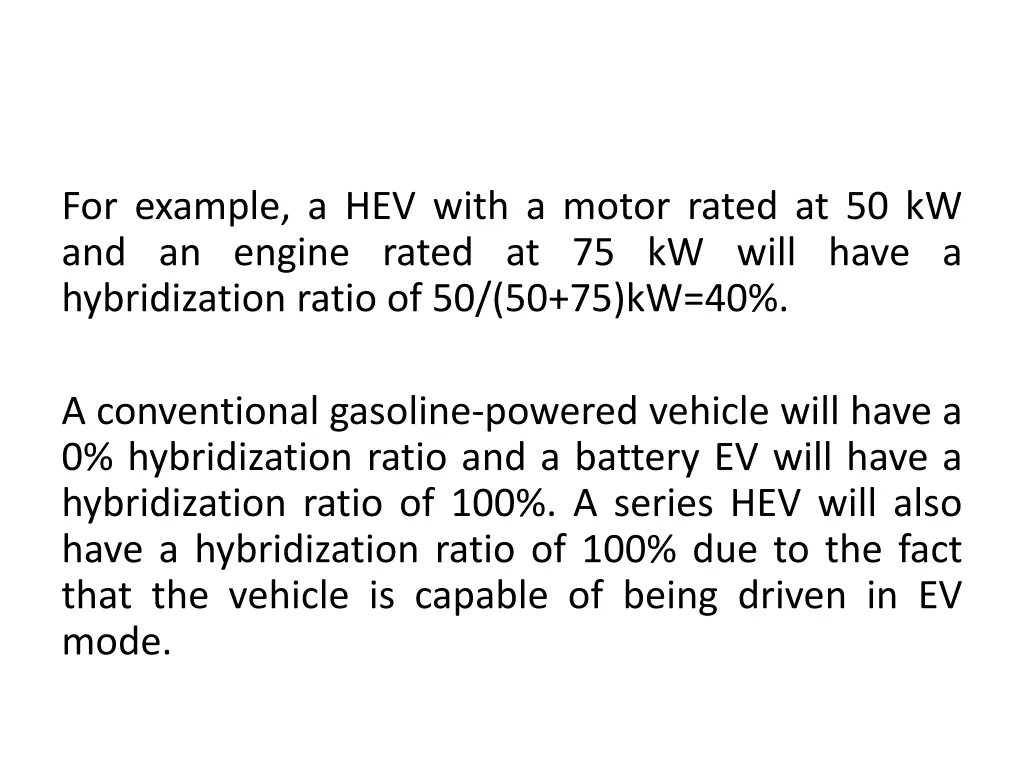 for example a hev with a motor rated