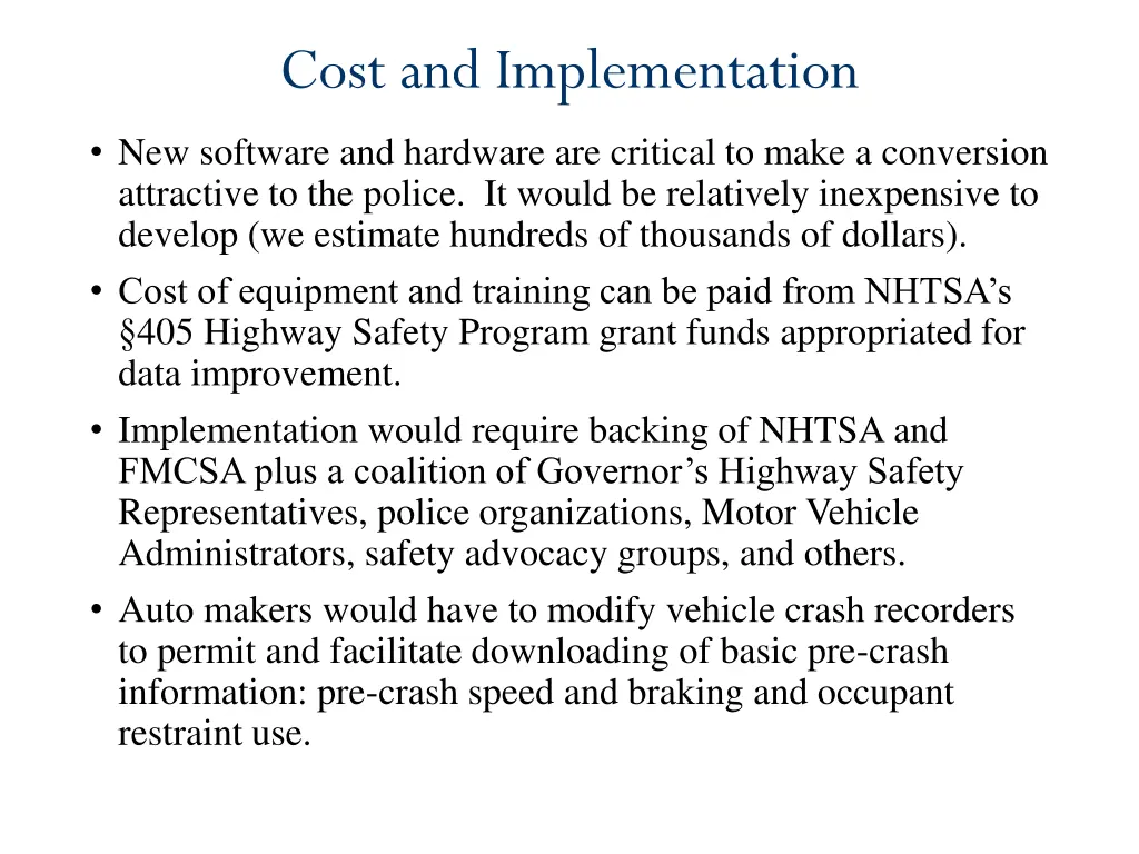 cost and implementation