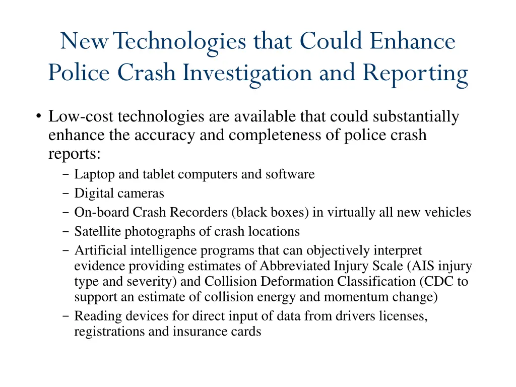 new technologies that could enhance police crash