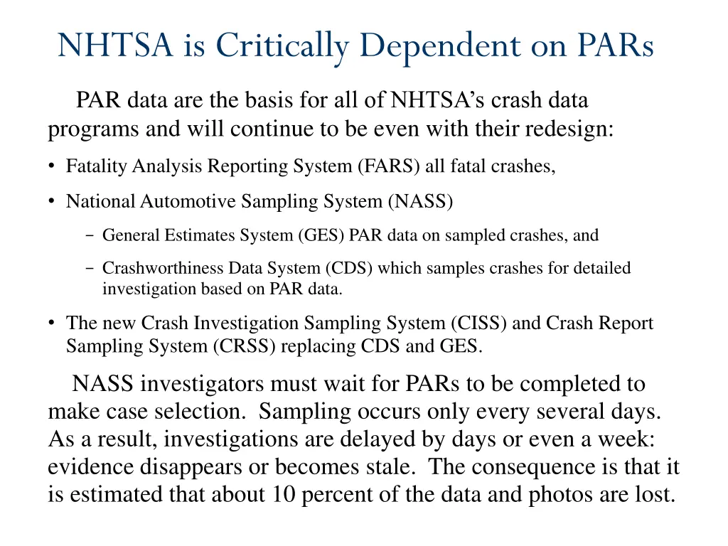 nhtsa is critically dependent on pars