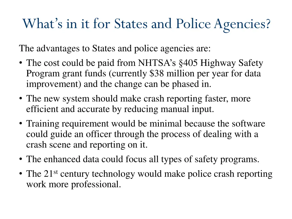 what s in it for states and police agencies