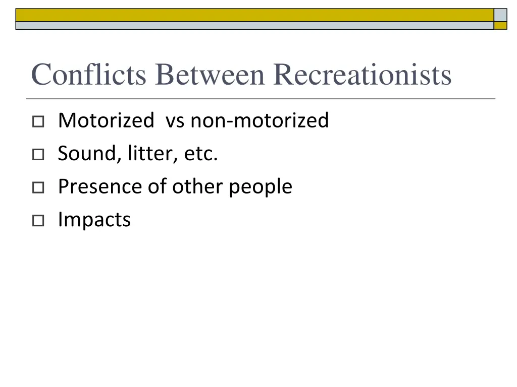 conflicts between recreationists