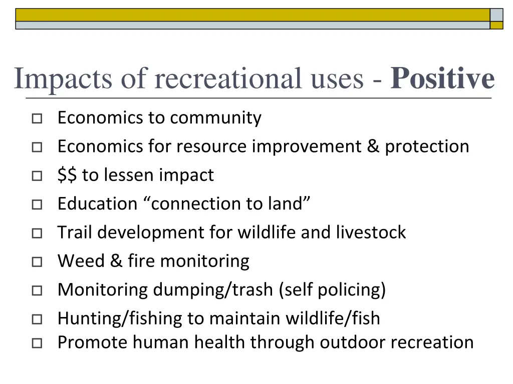 impacts of recreational uses positive 1