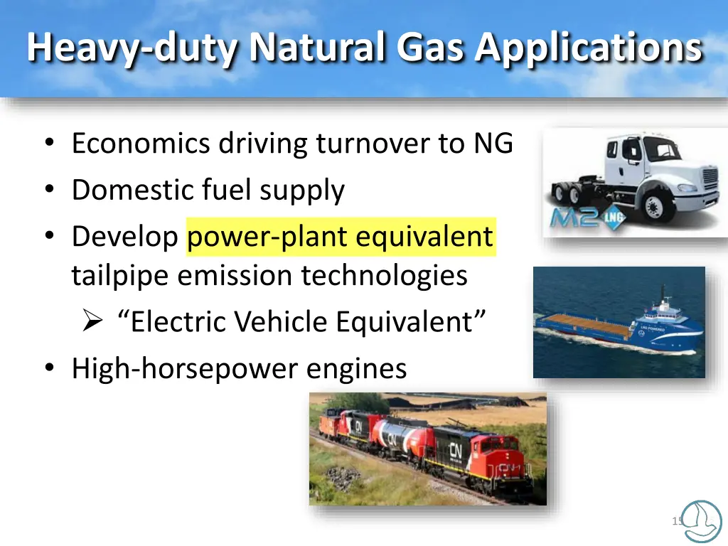 heavy duty natural gas applications