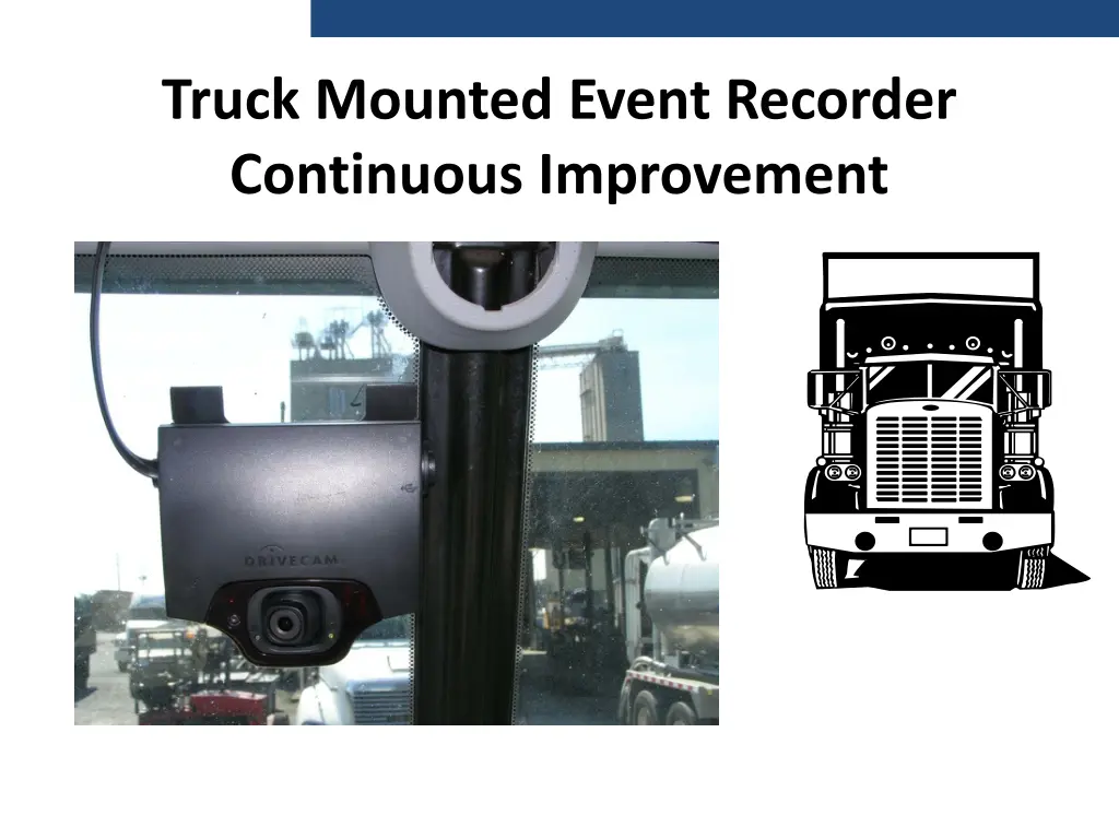 truck mounted event recorder continuous