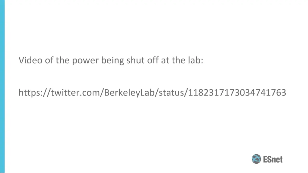 video of the power being shut off at the lab