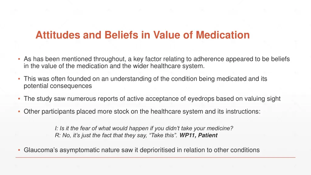 attitudes and beliefs in value of medication