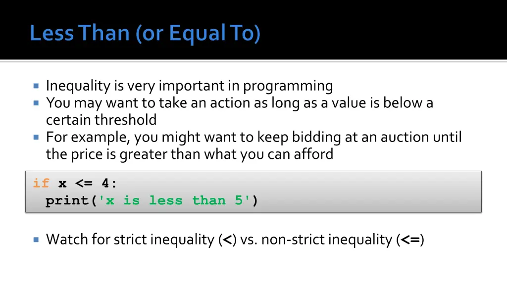 inequality is very important in programming