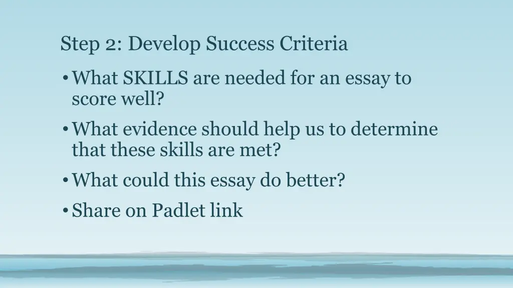 step 2 develop success criteria