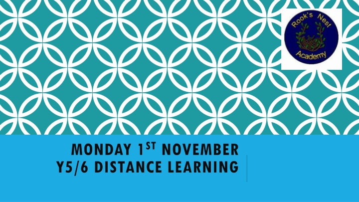 monday 1 st november y5 6 distance learning