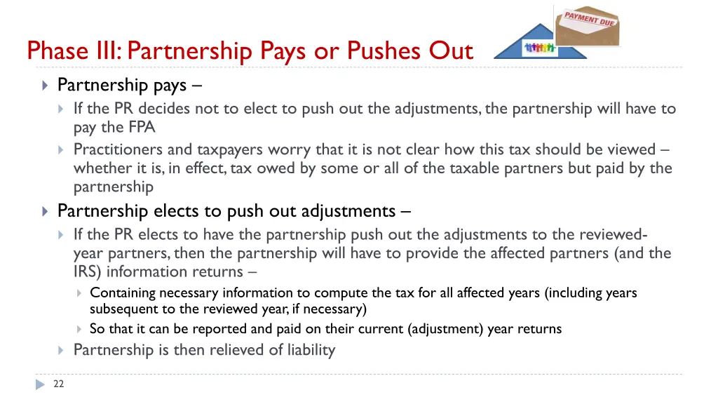 phase iii partnership pays or pushes out 1