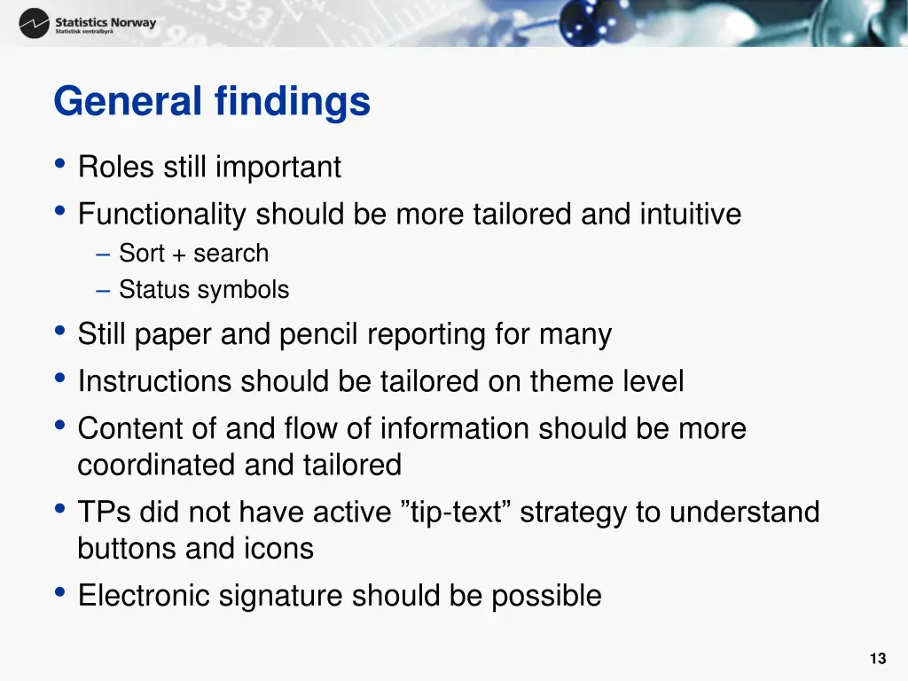 general findings roles still important