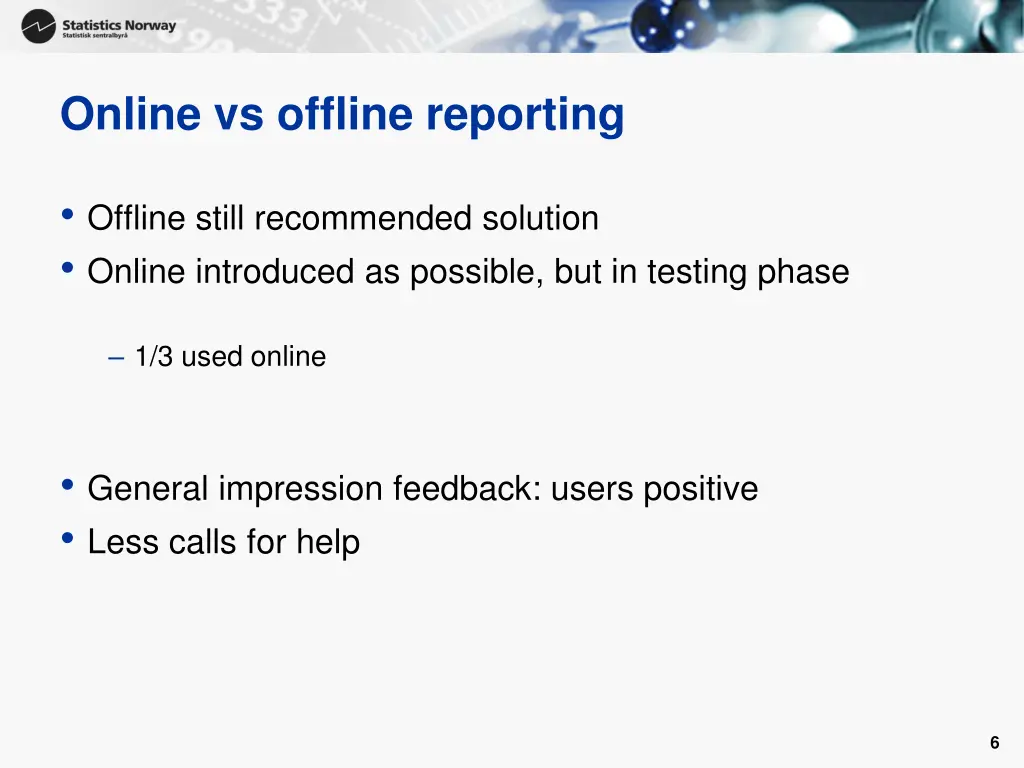 online vs offline reporting