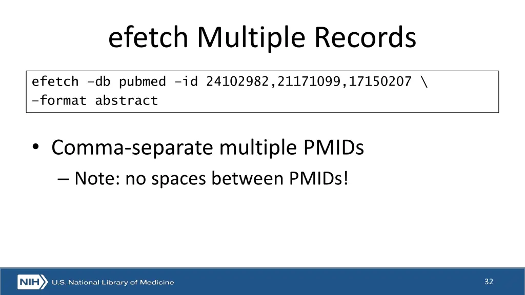 efetch multiple records