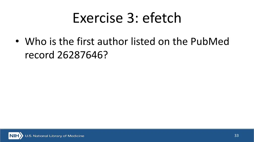 exercise 3 efetch