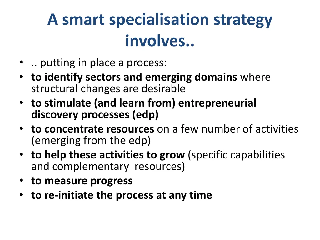 a smart specialisation strategy involves putting